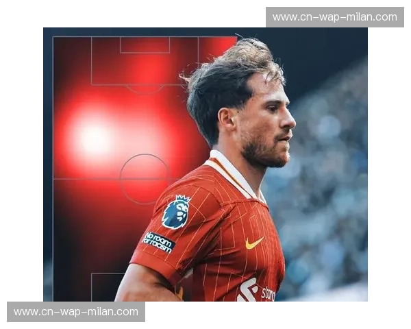 利物浦高位压迫体系依赖麦卡利斯特 赛后数据揭示其关键角色 利物浦高位压迫体系依赖麦卡利斯特 赛后数据揭示其关键角色